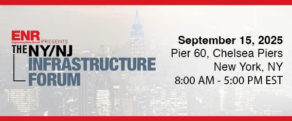 New York/New Jersey Infrastructure Forum presented by Engineering News Record magazine